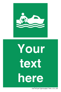 Custom sign safe condition Rescue boat